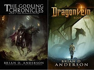 The Godling Chronicles by Brian D. Anderson