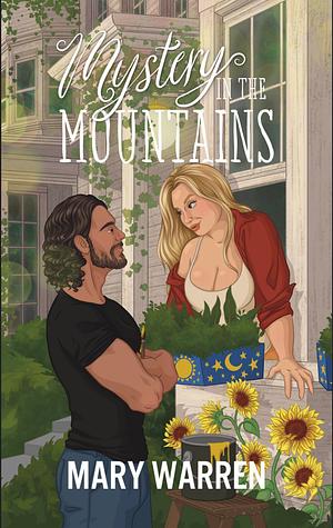 Mystery In The Mountains by Mary Warren