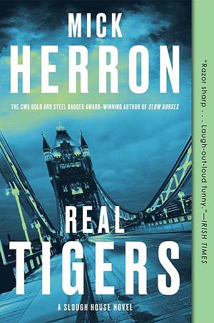 Real Tigers by Mick Herron