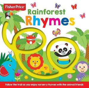 Fisher-Price Rainforest Rhymes by Igloo Books