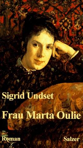 Frau Marta Oulie: Roman by Sigrid Undset