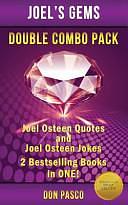 Joel Osteen Quotes and Joel Osteen Jokes - Double Combo Pack: 2 Best Selling Books in One by Don Pasco