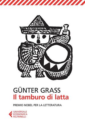 Il tamburo di latta by Günter Grass