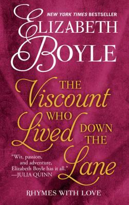 The Viscount Who Lived Down the Lane by Elizabeth Boyle