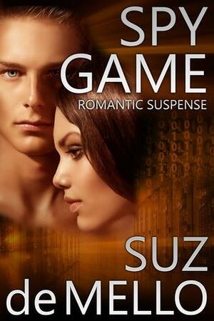 Spy Game by Suz deMello