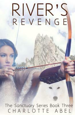 River's Revenge: New Adult Shifter Romance: Book 3 by Charlotte Abel