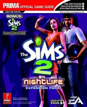 The Sims 2: Nightlife (Prima Official Game Guide) by Greg Kramer