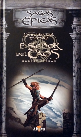 El Señor del Caos by Robert Jordan