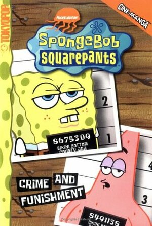 Spongebob Squarepants, Volume 4: Crime and Funishment by Stephen Hillenburg