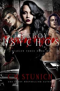 F*ckboy Psychos by C.M. Stunich