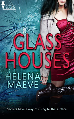 Glass Houses by Cynthia Halloway