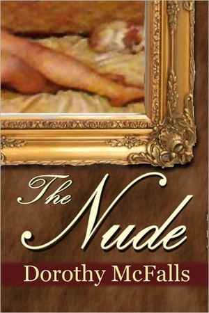 The Nude (Five Star Expressions) by Dorothy McFalls