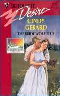 The Bride Wore Blue by Cindy Gerard