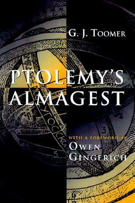 Ptolemy's Almagest by G.J. Toomer, Hypatia, Theon of Alexandria, Ptolemy, Owen Gingerich