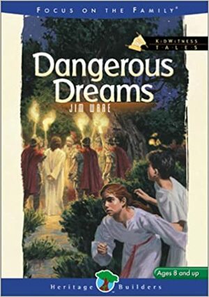 Dangerous Dreams by Jim Ware
