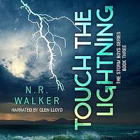 Touch the Lightning by N.R. Walker