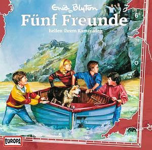 Fünf Freunde helfen ihrem Kameraden by Enid Blyton