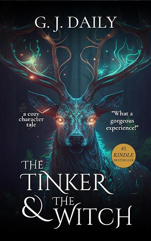 The Tinker & The Witch by G.J. Daily