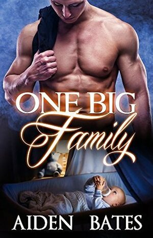 One Big Family by Aiden Bates