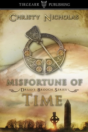 Misfortune of Time by Christy Nicholas