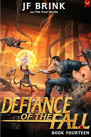 Defiance of the Fall 14 by JF Brink