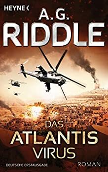 Das Atlantis-Virus by A.G. Riddle