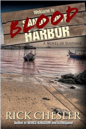 Blood Harbor by Rick Chesler