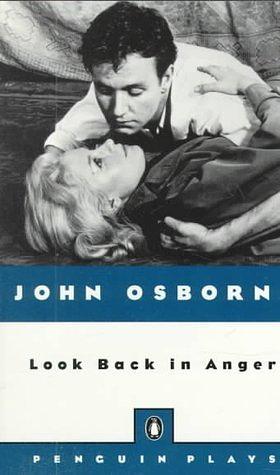 Look Back in Anger by John Osborne