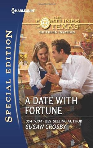 A Date with Fortune by Susan Crosby