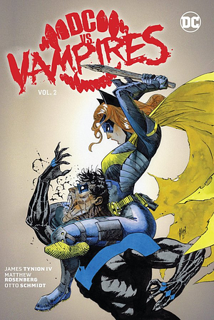DC vs. Vampires Vol. 2 by Matthew Rosenberg, James Tynion IV