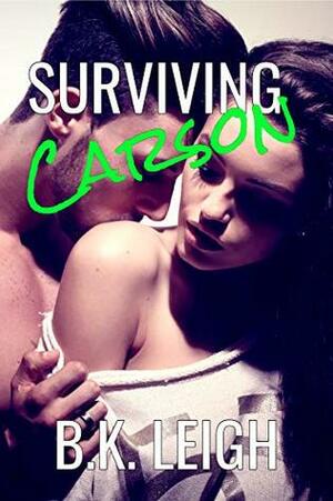 Surviving Carson by B.K. Leigh