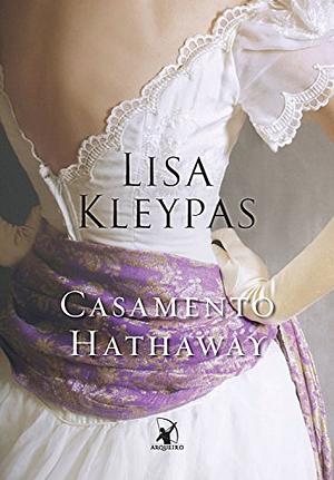Casamento Hathaway by Lisa Kleypas