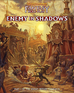 Warhammer Fantasy Roleplay - Enemy Within Campaign - Volume 1: Enemy in Shadows by Dominic McDowall, Graeme Davis, Graeme Davis, Andy Law