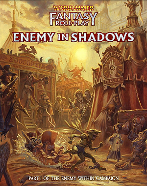 Warhammer Fantasy Roleplay - Enemy Within Campaign - Volume 1: Enemy in Shadows by Dominic McDowall, Andy Law, Graeme Davis, Graeme Davis