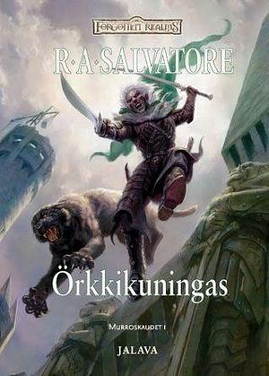 Örkkikuningas by Mika Renvall, R.A. Salvatore