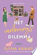 Het verlovingsdilemma by Elena Armas