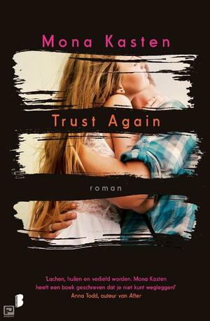 Trust Again by Mona Kasten