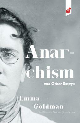  Anarchism and Other Essays by Emma Goldman