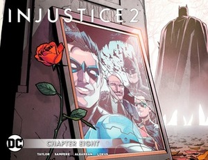 Injustice 2 #8 by Tom Taylor, Juan Albarran, Daniel Sampere