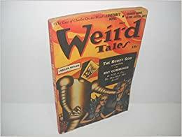 Weird Tales - July 1941 - Vol. 35, No. 10 I Killed Hitler by None