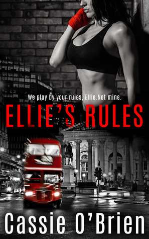 Ellie's Rules by Cassie O'Brien