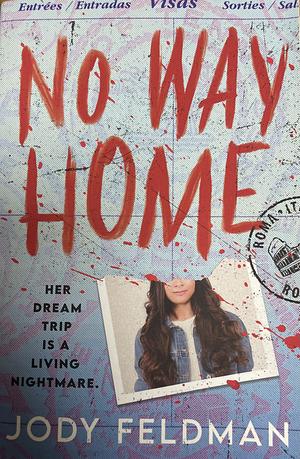 No Way Home by Jody Feldman