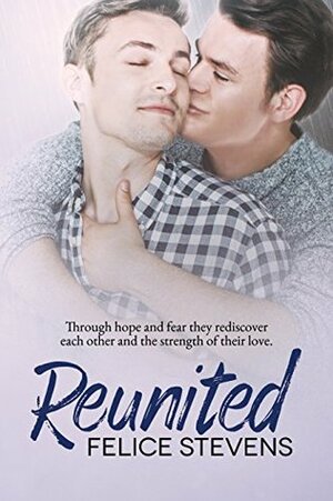 Reunited by Felice Stevens