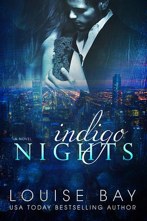 Indigo Nights by Louise Bay