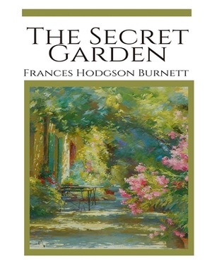 The Secret Garden by Frances Hodgson Burnett