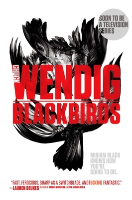 Blackbirds by Chuck Wendig