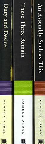 An Assembly Such as This / These Three Remain / Duty and Desire (Fitzwilliam Darcy, Gentleman #1-3) by Pamela Aidan