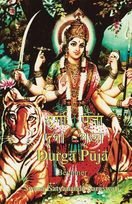 Durga Puja Beginner by Swami Satyananda Saraswati, Shree Maa