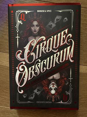Cirque Obscurum by Kendra Moreno, K.A. Knight