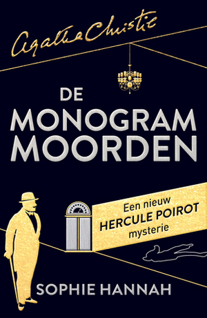 De Monogram moorden by Anna Livestro, Sophie Hannah